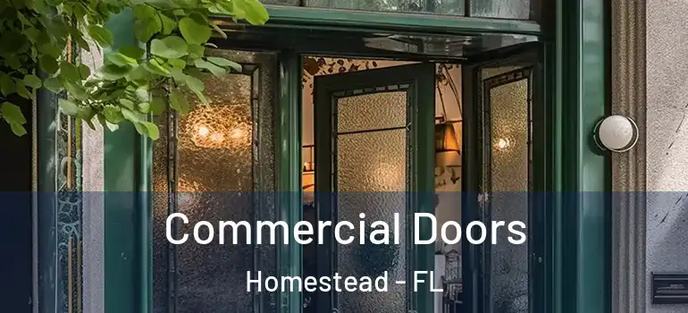  Commercial Doors Homestead - FL