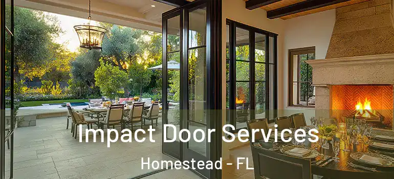  Impact Door Services Homestead - FL