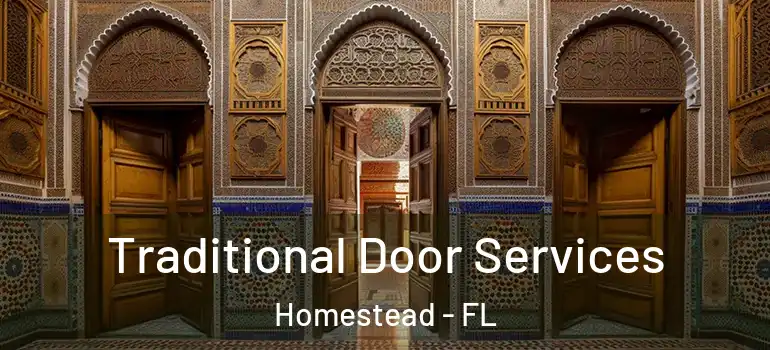  Traditional Door Services Homestead - FL
